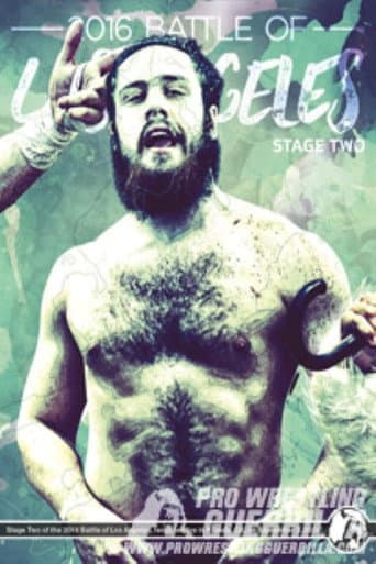 PWG: 2016 Battle of Los Angeles - Stage Two (2016) poster