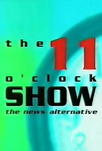 The 11 O'Clock Show (1998) poster