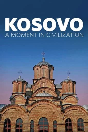 Kosovo: A Moment in Civilization (2017) poster