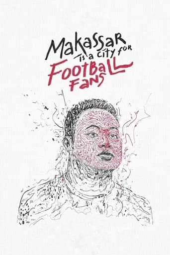 Makassar Is a City for Football Fans (2021) poster