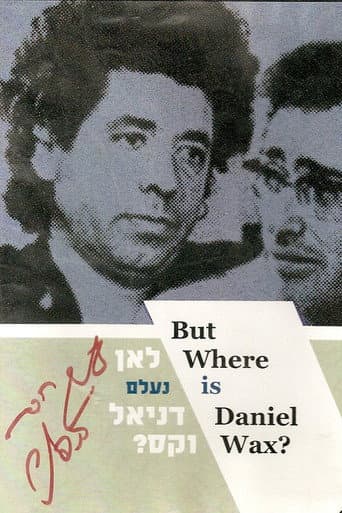 But Where Is Daniel Wax? (1974) poster