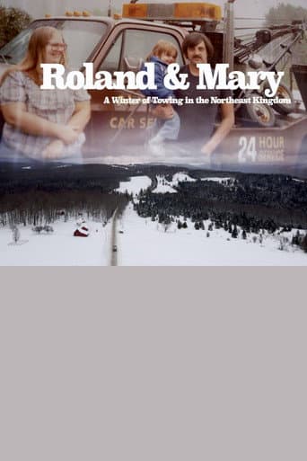 Roland & Mary: A Winter of Towing in the Northeast Kingdom (2022) poster