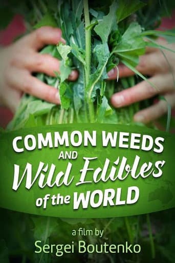 Common Weeds and Wild Edibles Of The World (2015) poster