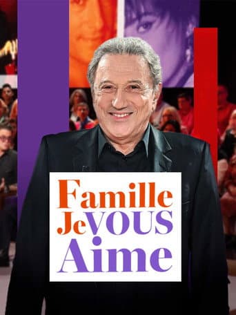 Famille je vous aime (2025) poster