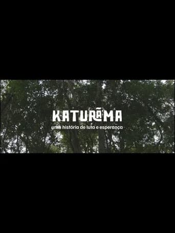 Katurãma: uma história de luta e resistência (2023) poster