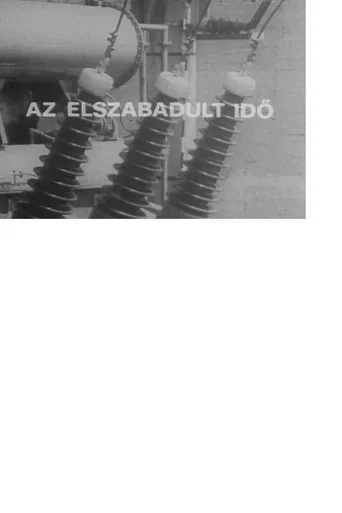 Az elszabadult idő (1972) poster
