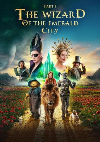 The Wizard of the Emerald City, Part I (2025) poster