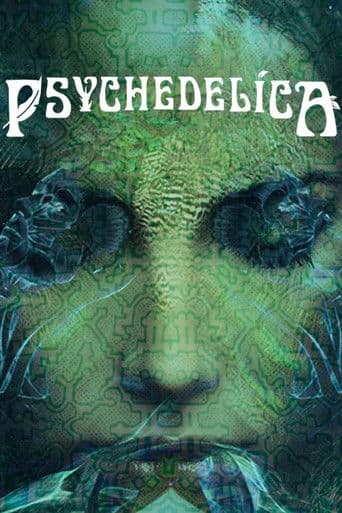 Psychedelica (2018) poster