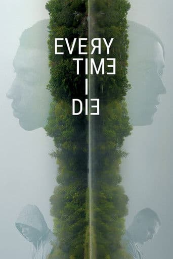 Every Time I Die (2020) poster