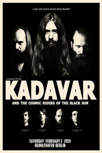 Kadavar And The Cosmic Riders Of The Black Sun - Live At Heimathafen Neukölln (2019) poster