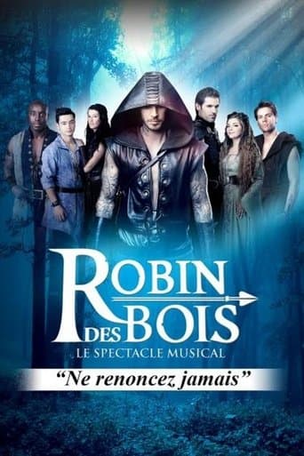 Robin Hood – The Musical Spectacle (2014) poster