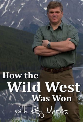 How the Wild West was Won with Ray Mears (2016) poster