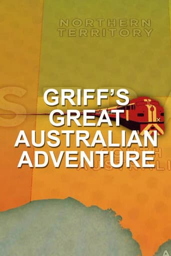 Griff's Great Australian Rail Trip (2020) poster