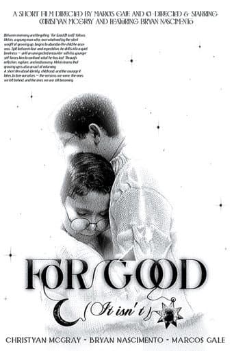 For Good (It isn’t) (2025) poster