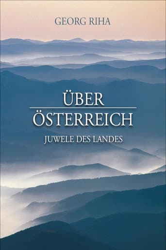 Austria from Above: Jewels of the Country (2016) poster