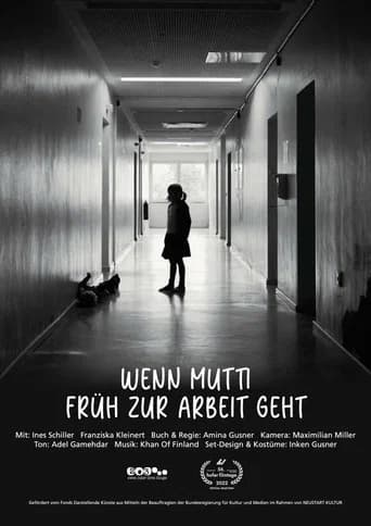 Wenn Mutti früh zur Arbeit geht (2022) poster