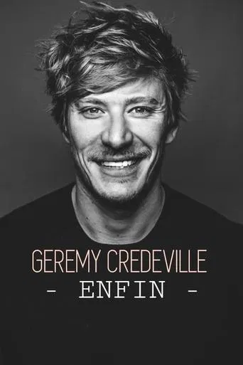Gérémy Crédeville : Finally (2025) poster