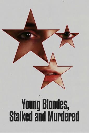 Young Blondes, Stalked and Murdered (2024) poster