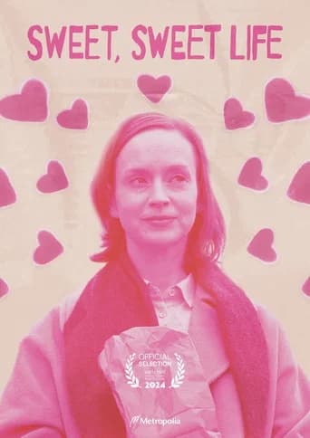 Sweet, Sweet Life (2024) poster