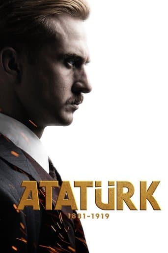 Atatürk 1881 - 1919 (2023) poster