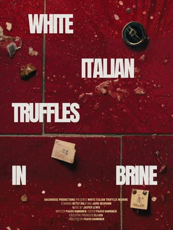 White Italian Truffles in Brine (2026) poster