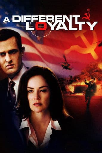 A Different Loyalty (2004) poster
