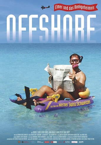 Offshore: Elmer and the Swiss Bank Secrecy (2016) poster