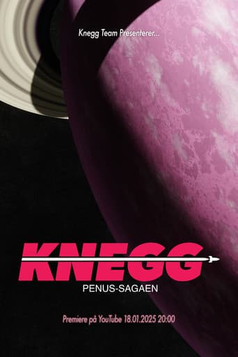 KNEGG: PENUS-SAGAEN (2025) poster