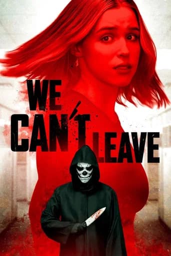 We Can't Leave (2025) poster