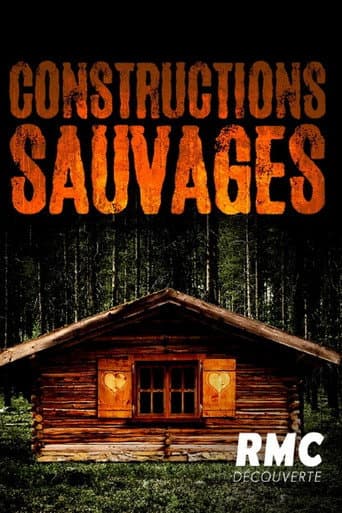 Constructions sauvages (2018) poster