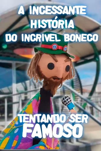 A Incessante História do Incrível Boneco Tentando ser Famoso (2023) poster