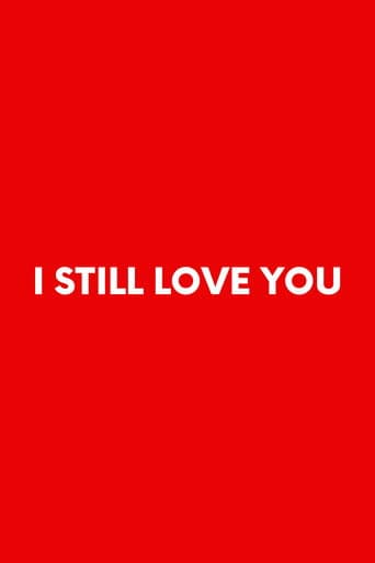 I Still Love You (2024) poster