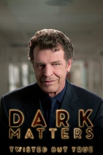 Dark Matters: Twisted But True (2011) poster