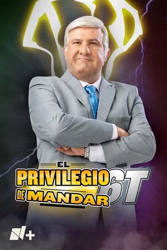 El Privilegio de Mandar (2005) poster
