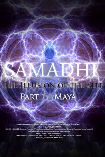 Samadhi Part 1: Maya, the Illusion of the Self (2017) poster