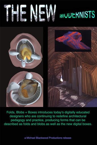 The New Modernists: Folds Blobs + Boxes, Architecture in the Digital Era (2001) poster