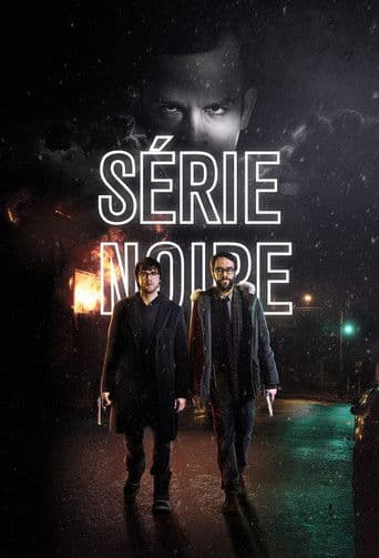 Série Noire (2014) poster