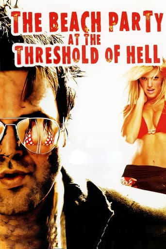 The Beach Party at the Threshold of Hell (2006) poster