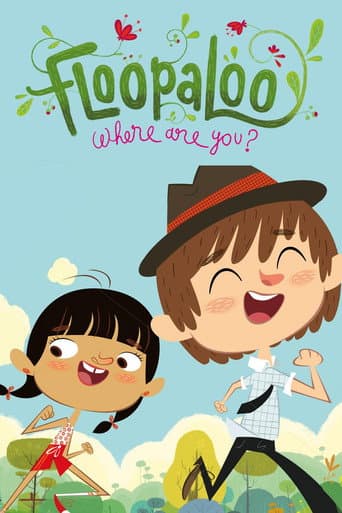FloopaLoo, Where Are You? (2011) poster