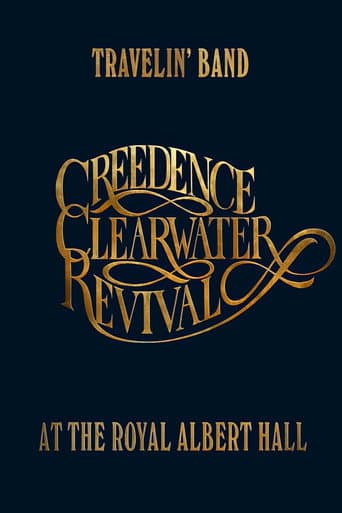 Travelin' Band: Creedence Clearwater Revival at the Royal Albert Hall (2022) poster