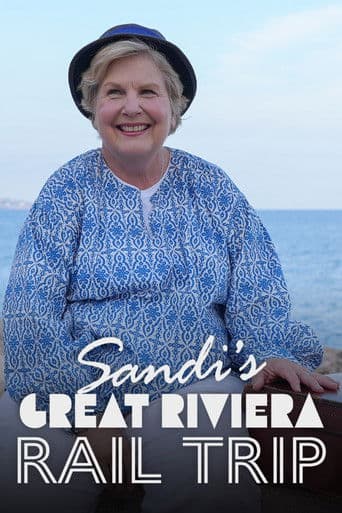 Sandi's Great Riviera Rail Trip (2025) poster