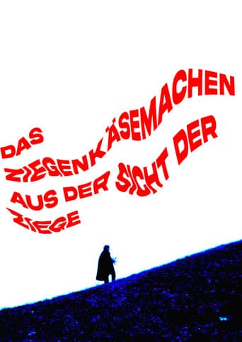 Das Ziegenkäsemachen aus der Sicht der Ziege (2025) poster