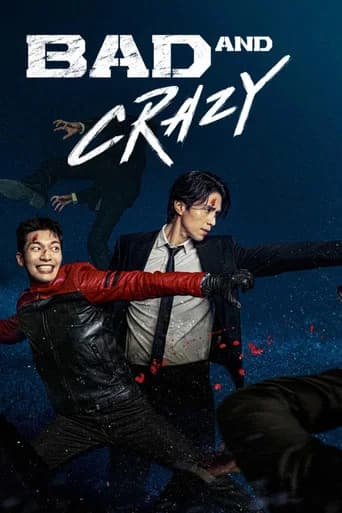 Bad and Crazy (2021) poster