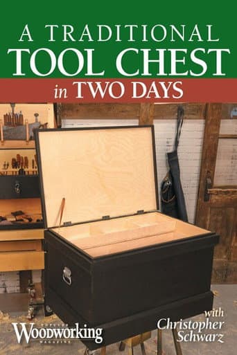 A Traditional Tool Chest in Two Days (2013) poster