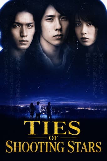Ties of Shooting Stars (2008) poster