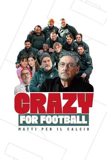 Crazy for Football - Matti per il calcio (2021) poster