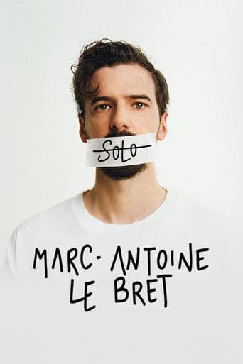 Marc-Antoine Le Bret : Solo (2024) poster