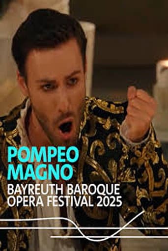 Francesco Cavalli : Pompeo Magno  @ Bayreuth Baroque 2025 (2025) poster