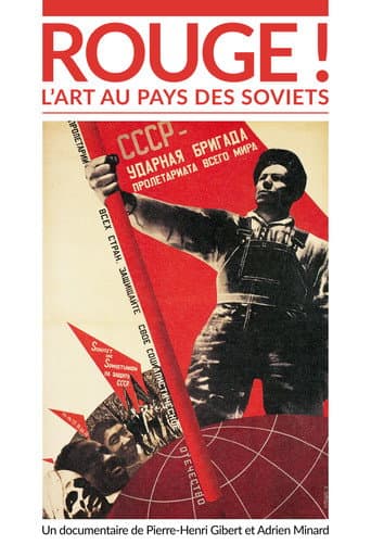 Rouge ! L'Art au pays des soviets (2019) poster