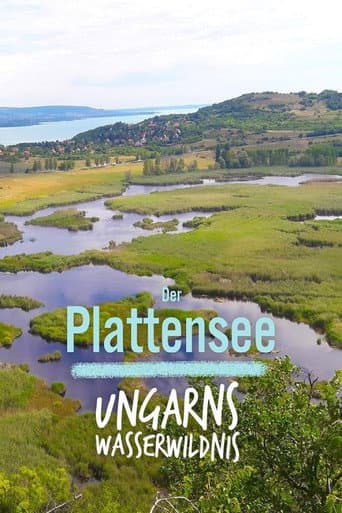 Terra Mater: Der Plattensee - Ungarns Wasserwildnis (2020) poster